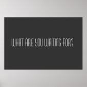 Poster Qu'attendez-vous ? (Devant)