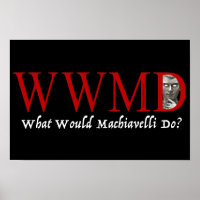Que ferait Machiavelli ?