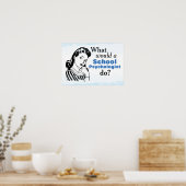 Poster Que ferait un psychologue scolaire ? (Affiche) (Cuisine)