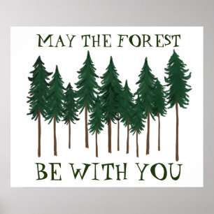 Poster Que la forêt soit avec vous SAUVER les arbres