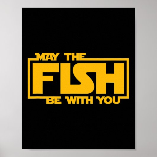 Poster Que le poisson soit avec toi - Pêche drôle (Devant)