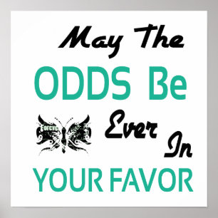 Poster Que Les Odds Soient Jamais En Votre Faveur