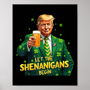 Poster Que Les Shenanigans Commencent Drôle Trump St Patr