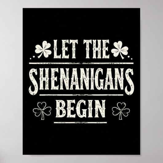 Poster Que les Shenanigans commencent St. Patrick's Day (Devant)