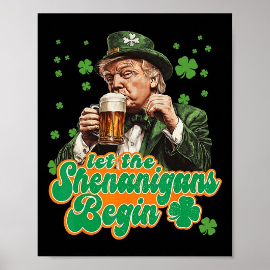 Poster Que les Shenanigans commencent St Patrick's Day Sh (Devant)