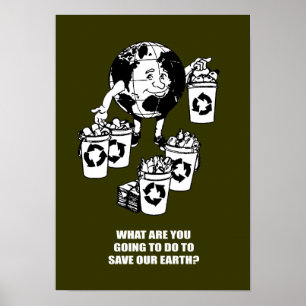 POSTER QUE VAS-TU FAIRE POUR SAUVER LA TERRE ?