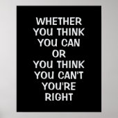 Poster Que vous pensiez que vous pouvez ou que vous pensi (Devant)