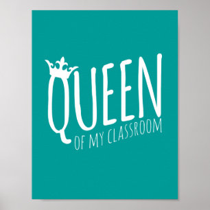 Poster Queen of My Classroom
