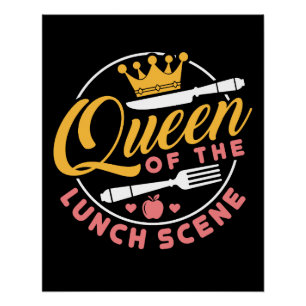 Poster Queen of the Lunch Scene Jote Lunch Lady
