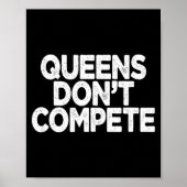 Poster Queens Don't Compete  (Devant)