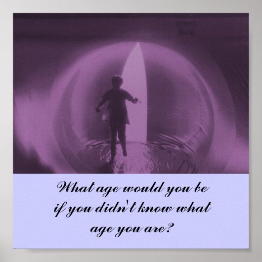 Poster Quel âge auriez-vous ? -affiche (Devant)
