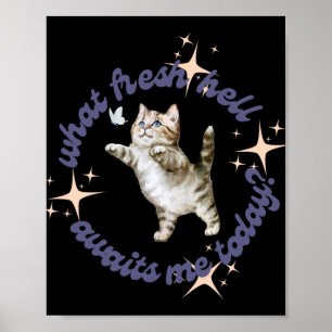 Poster Quel Enfer frais m'attend aujourd'hui