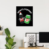 Poster Quel est Poppin Funny Soda Pun Pop Dark BG (Bureau à domicile)