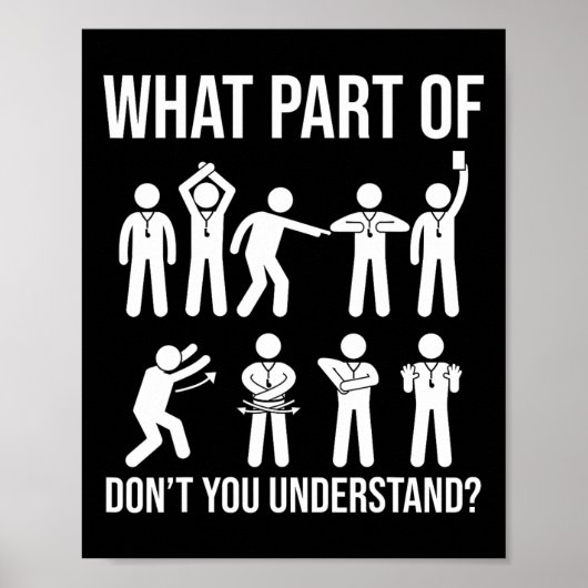 Poster Quelle partie de ne comprenez-vous pas arbitre de (Devant)