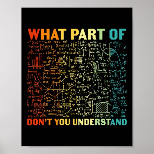 Poster Quelle partie de vous ne comprend pas les mathémat (Devant)