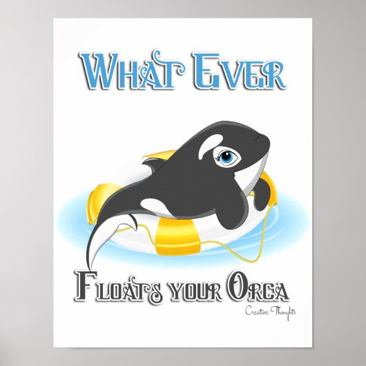 Poster Quelle Que Soit La Flotte De Votre Orca Whale (Devant)