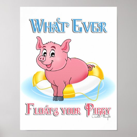 Poster Quelle Que Soit La Flotte De Votre Piggy (Devant)