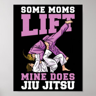 Poster Quelques Moms Lift Mine Fait Jiu Jitsu Mélange Mar