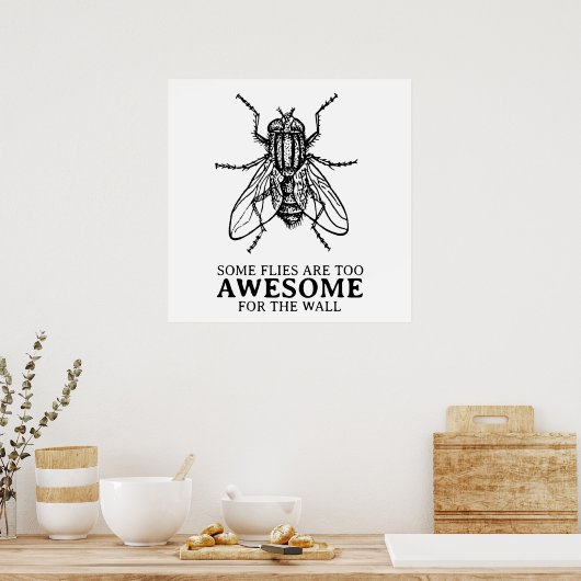 Poster Quelques mouches (Cuisine)