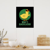 Poster Qu'est-ce que Quackalackin Funny Duck Pun (Cuisine)