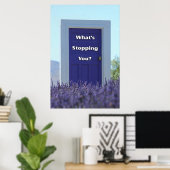 Poster Qu'est-ce qui vous arrête. Motivation (Bureau à domicile)