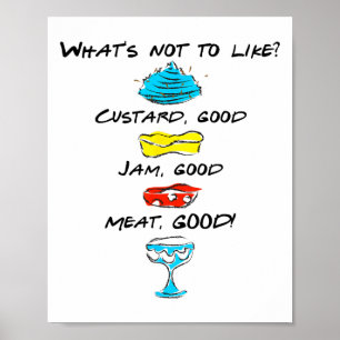 Poster Qu'est-ce qu'on n'aime pas Custard Jam Meat Good 1