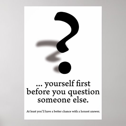 Poster Question toi-même. (Devant)