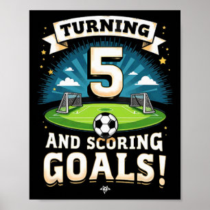 Poster Qui a 5 ans et marque des buts Garçon de 5 ans pou