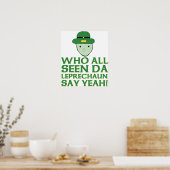 Poster Qui A Tous Vu Da Leprechaun Dire Ouais Mème (Cuisine)