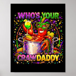 Poster Qui est crawdaddy écrevisse louisiane mardi gras 2