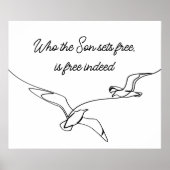 Poster Qui est libéré par le Fils est vraiment libre Vers (Devant)