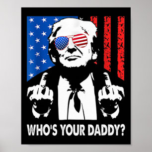 Poster Qui est ton papa Trump Papa