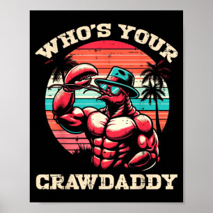Poster Qui est votre Crawdaddy écrevisse rétro crayfish C