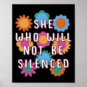 Poster Qui Ne Sera Pas Silencieux Feminist Motivational Q