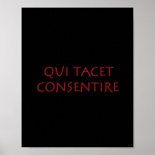 Poster Qui tacet consentière (Devant)