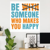 Poster Qui Vous Rend Heureux (Bureau à domicile)