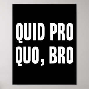 Poster Quid Pro Quo Frère Impeach Trump Drôle Impeachment
