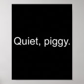 Poster Quiet Ggy Funny Saying Quote (Devant)