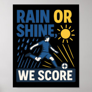 Poster Qu'il pleuve ou qu'il fasse beau, on marque Graphi