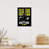 Poster Quitter N'Est Pas Acceptable - Gym Motivationnel (Cuisine)