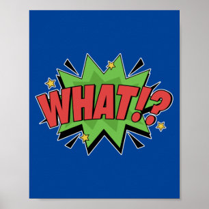 Poster Quoi ! ? Bold Pop Art Comique Surprise