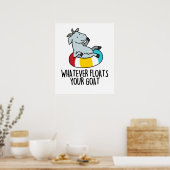 Poster Quoi Que Flotte Votre Chèvre Drôle Animal Pun (Cuisine)