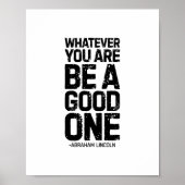 Poster Quoi que tu sois, sois bon, Abraham Lincoln (Devant)