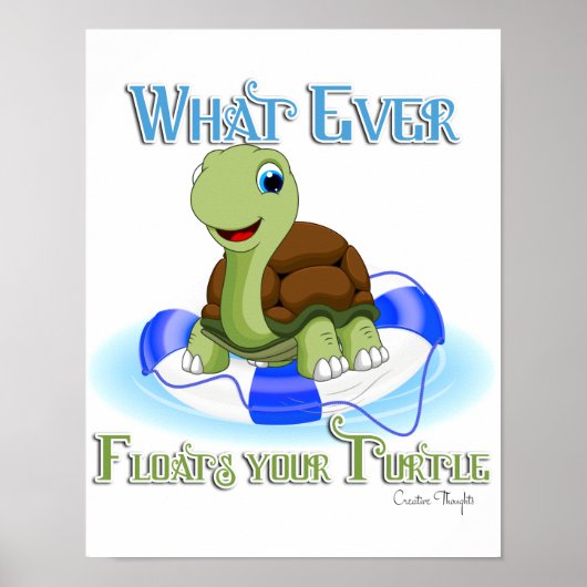 Poster Quoi qu'il flotte votre tortue 2 (Devant)
