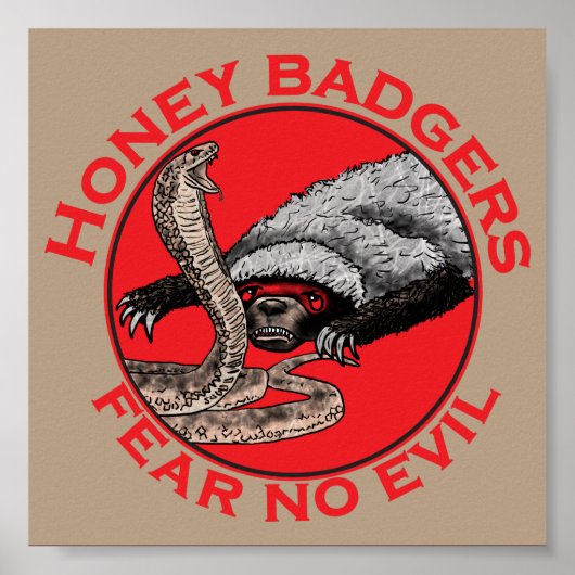 Poster Quota Honey Badger Cobra Funny Fear no Evil (Devant)