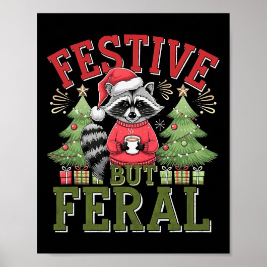Poster Raccoon Festif Mais Feral Noël Père Noël Fun Anim (Devant)