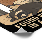 Poster Raccoon Legends Found Ped Out In A Bathroom Trashe (Coin)