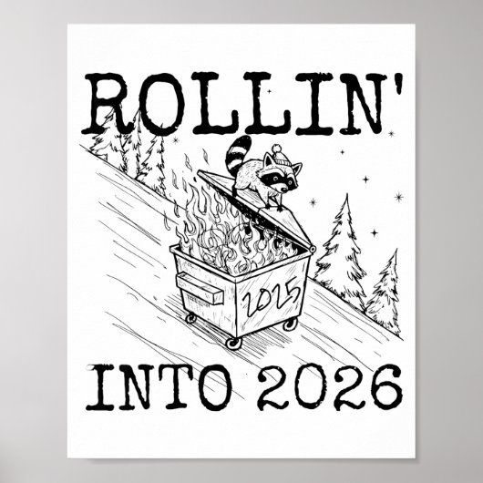 Poster Raccoon Rolling Into 2026 Happy New Year 2026  (Devant)