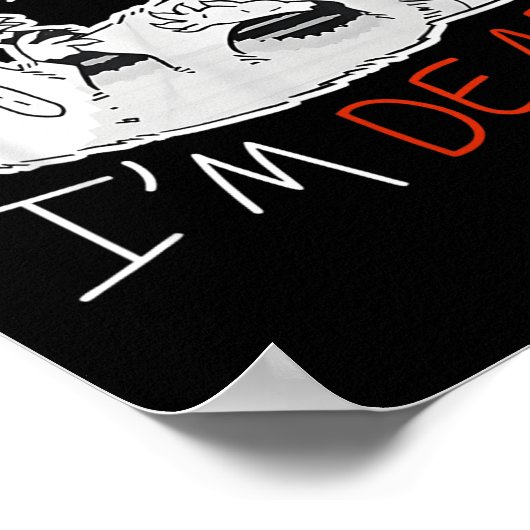 Poster Raccoon Sorry I Can't I'm Dead Rat (Coin)