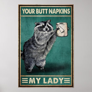 Poster Raccoon Ta Bouteille Serviettes Ma Dame